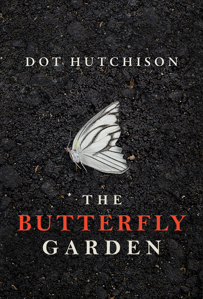 Cover of The Butterfly Garden by Dot Hutchison