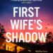 Cover of "First Wife's Shadow" by Adele Parks