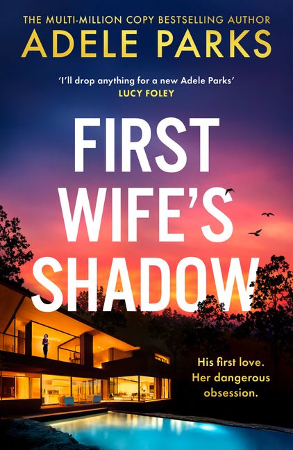 Cover of "First Wife's Shadow" by Adele Parks