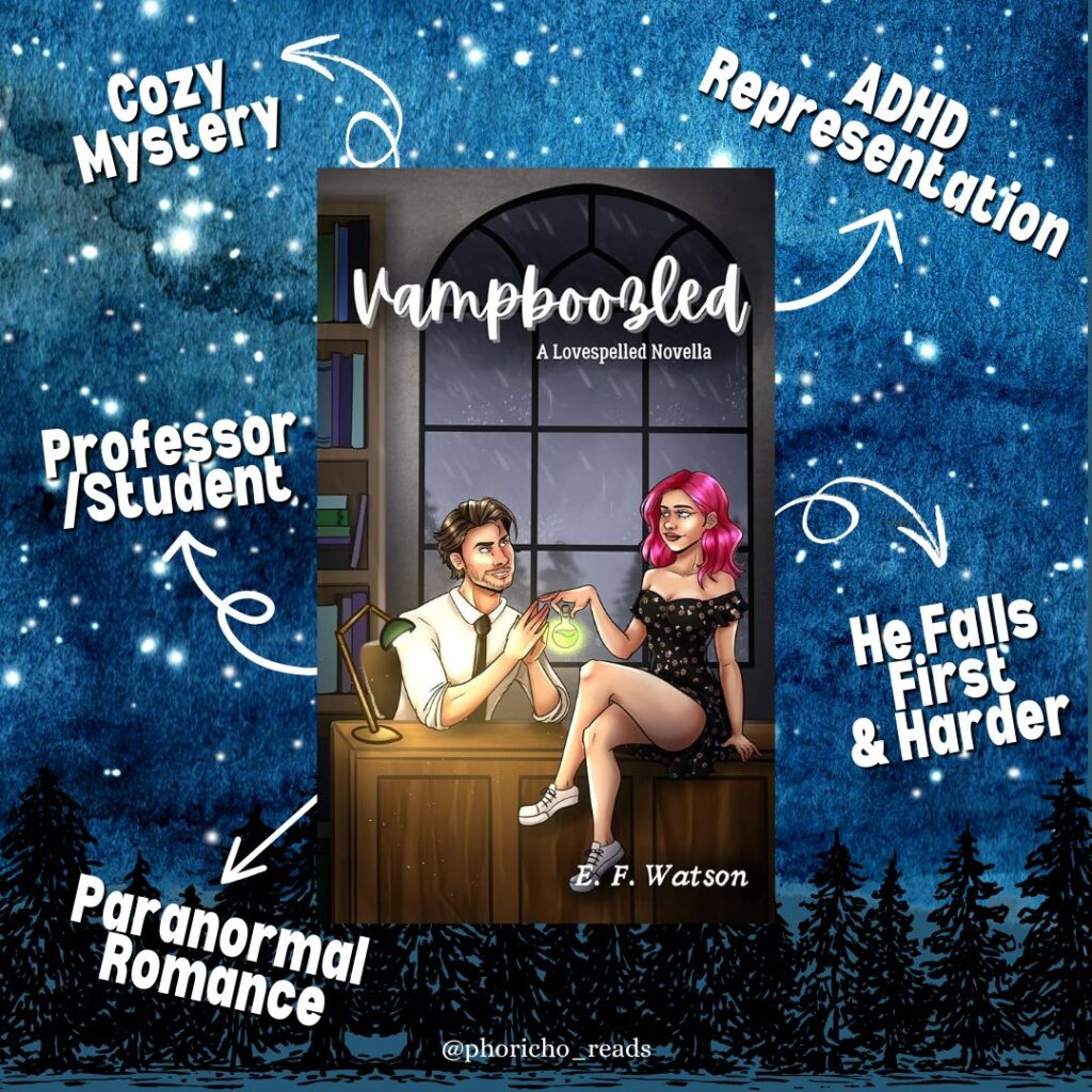 Cover Vampboozled (a Lovespelled novella) by E. F. Watson with book features: cozy mystery, ADHD representation, professor/student, he falls first and harder and paranormal romance